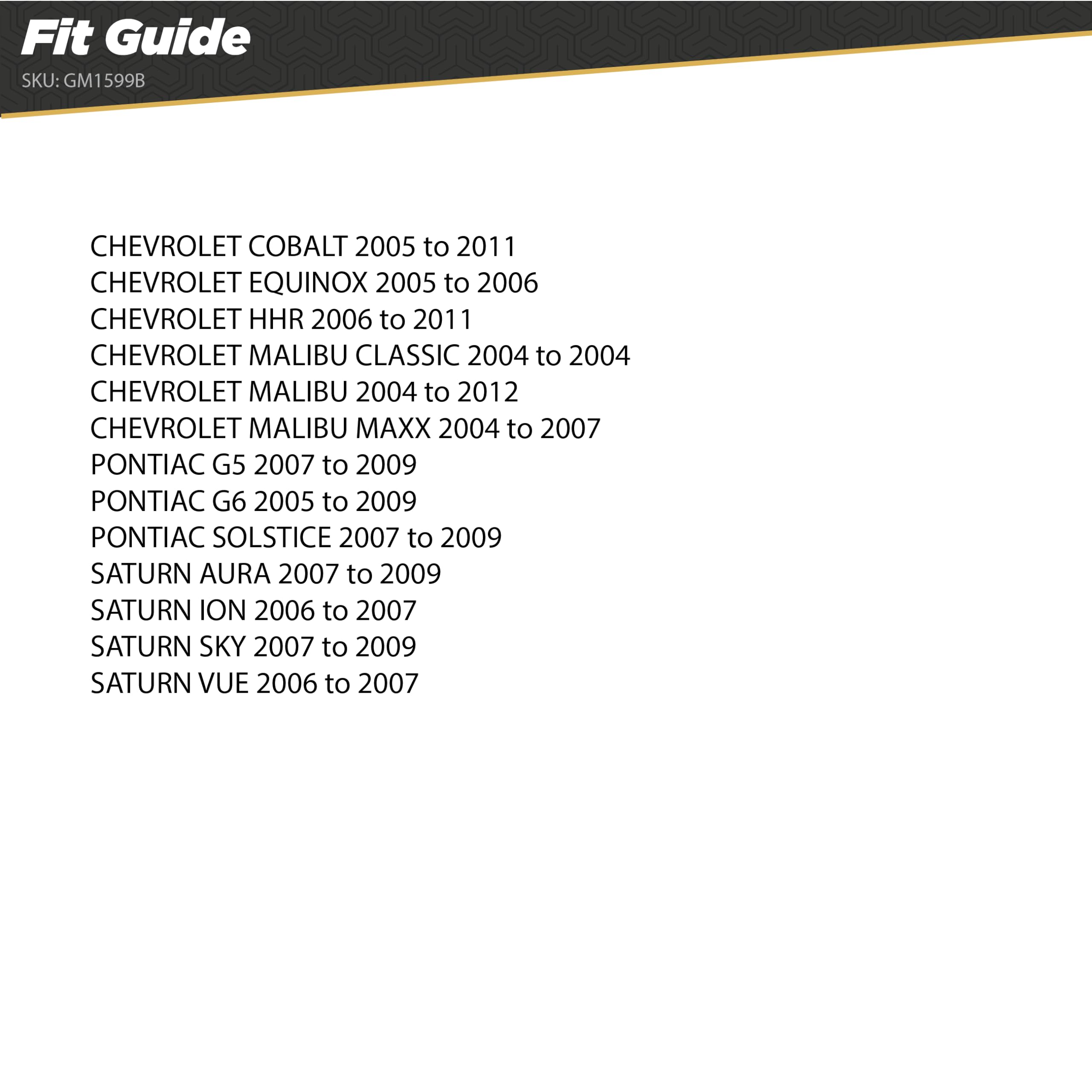 Scosche GM1599B Double DIN Dash Kit for Select 2004 12 Chevrolet, Pontiac and Saturn Vehicles   GM Car Stereo Radio Install Kit   See Fit Guide in Images to Verify Your Vehicle