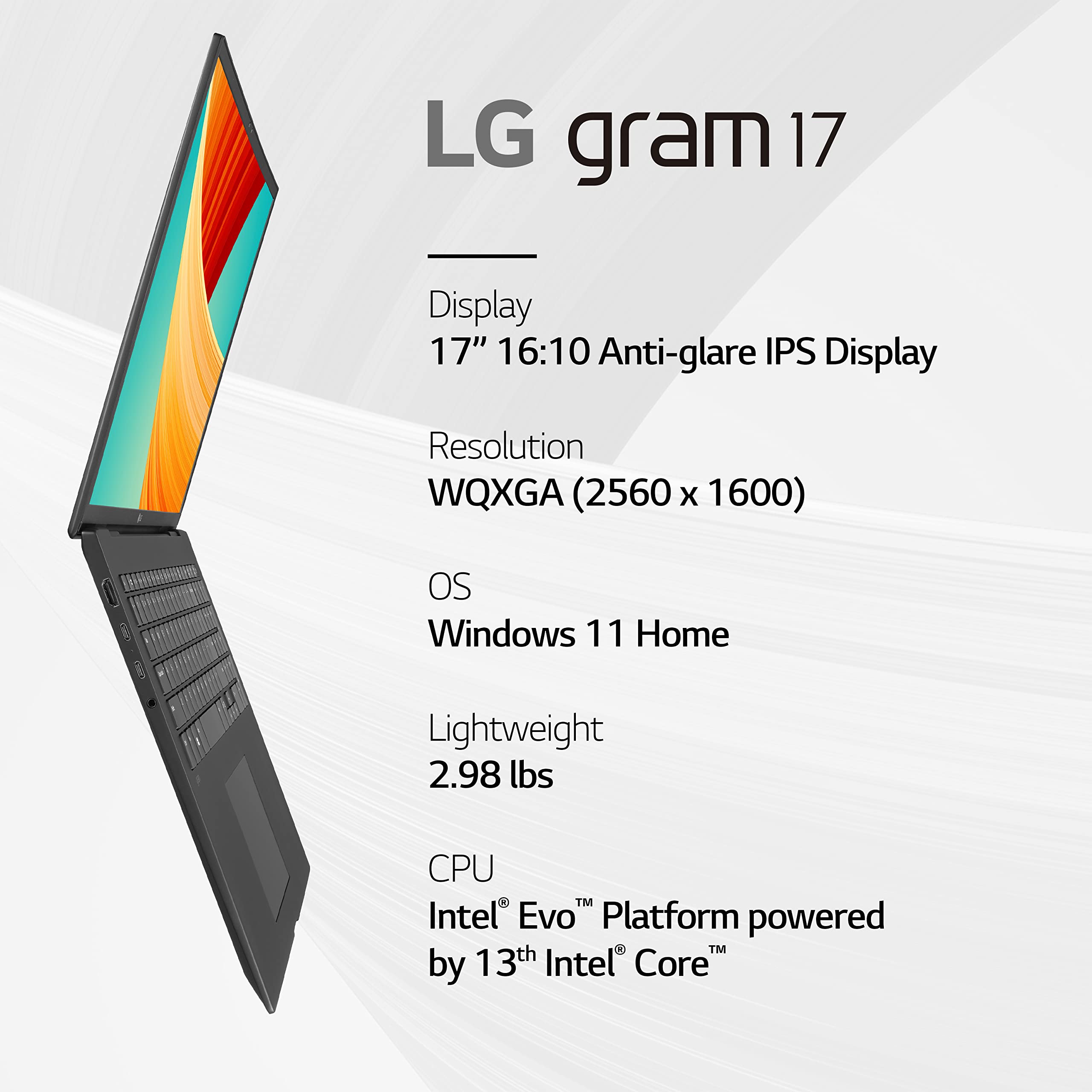 Lg Gram 17    Lightweight Laptop, Intel 13Th Gen Core I7 Evo Platform, Windows 11 Home, 32Gb Ram, 2Tb Ssd, Gray