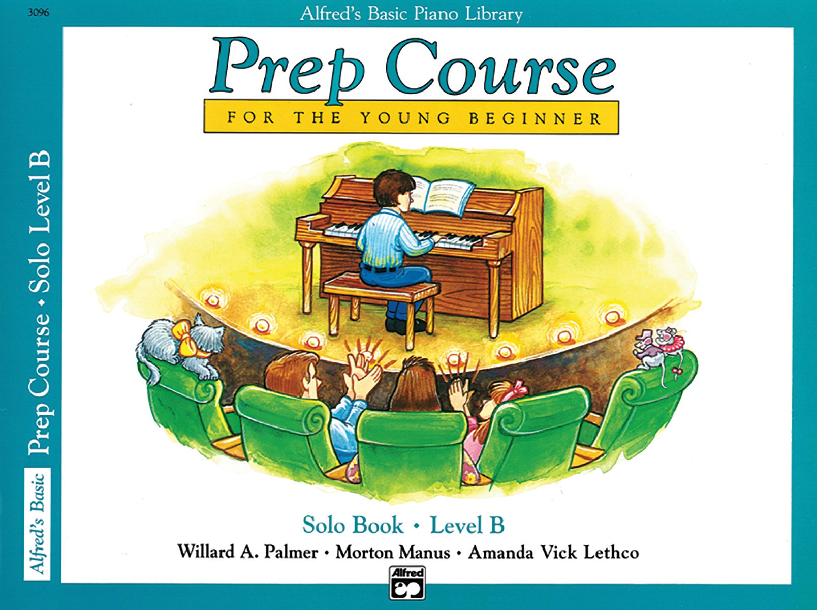 Alfred'S Basic Piano Library: Prep Course For The Young Beginner Solo Book, Level B