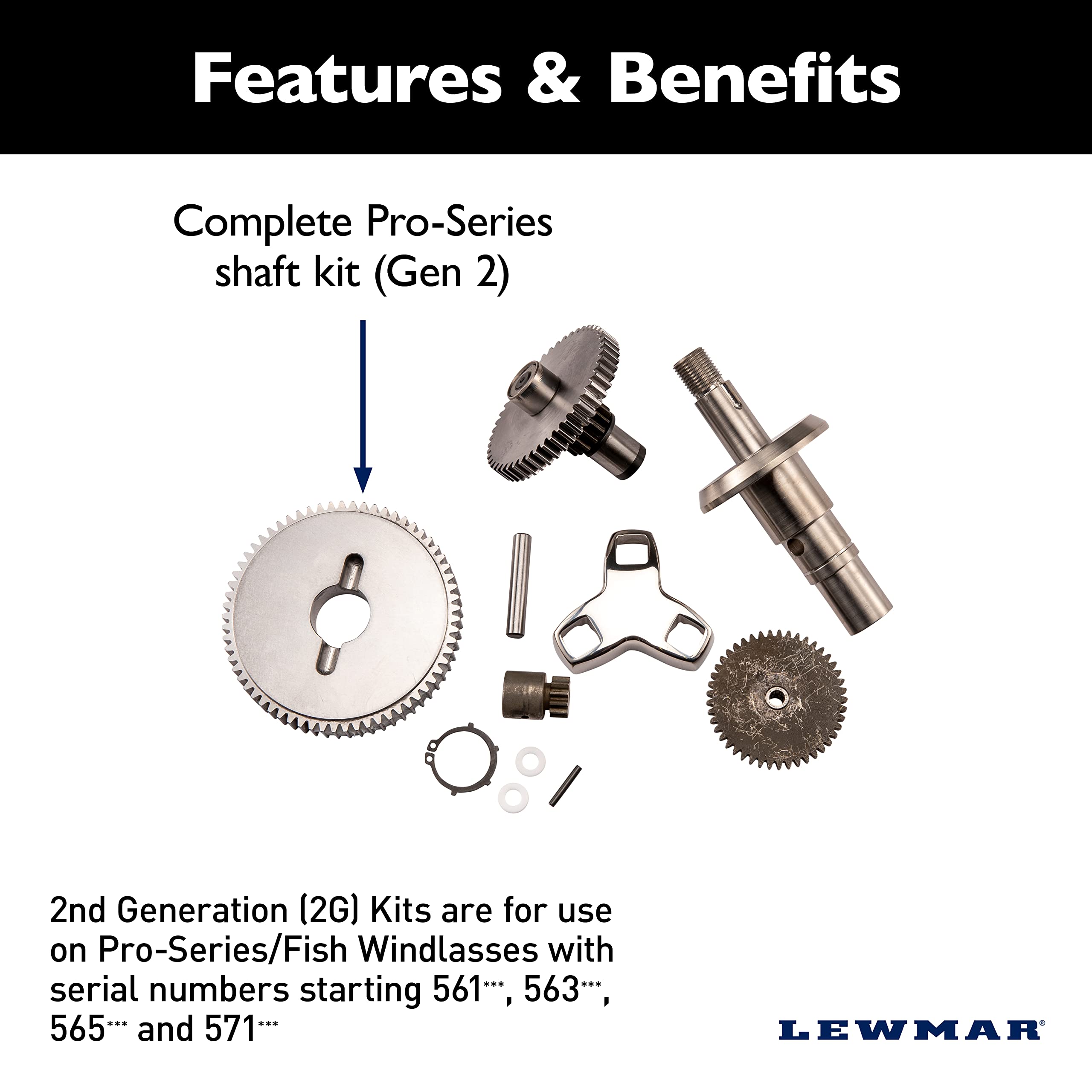 Lewmar 2Nd Generation (2G) Replacement Gears/Shaft Kit For Pro-Series/Fish Windlasses With Serial Numbers Starting In 561, 563, ,WBAUVB09R3Z9LVN