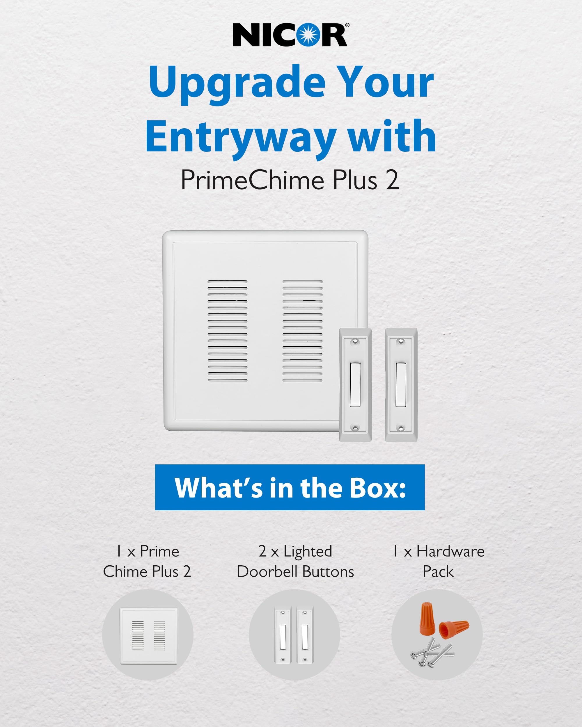 Primechime Plus 2 Electric Doorbell Kit - Doorbells For Home - Includes Selectable Ring Chimes - Basic Button, White - Nicor Lig