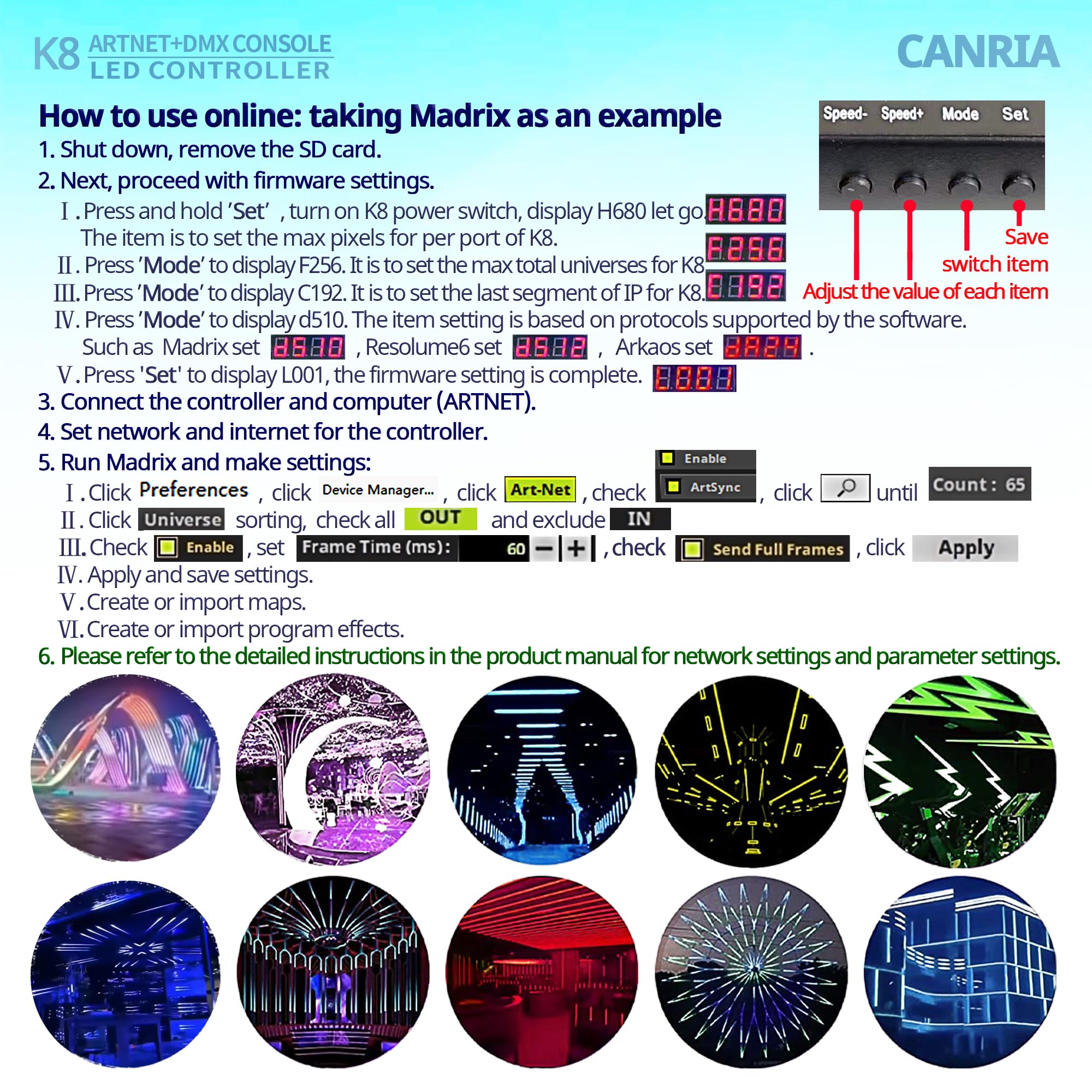 Canria K8 Artnet+Dmx Console Led Controller, Suitable For Spi And Dmx512 Led Light, Online Offline, Addressable Programmable, 1G