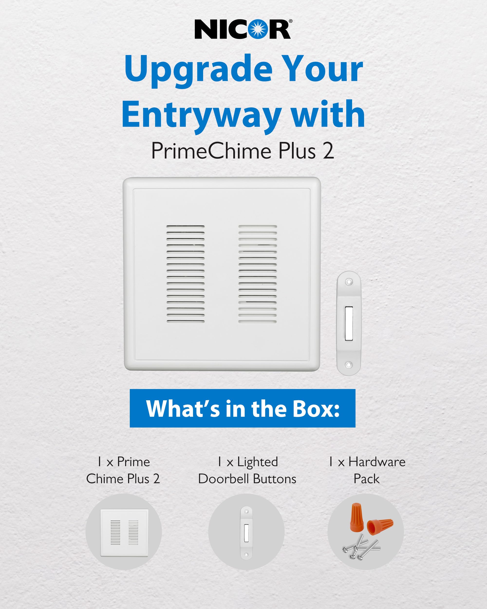 Primechime Plus 2 Electric Doorbell Kit   Doorbells For Home   Includes Selectable Ring Chimes   Deco Button, White   Nicor Ligh