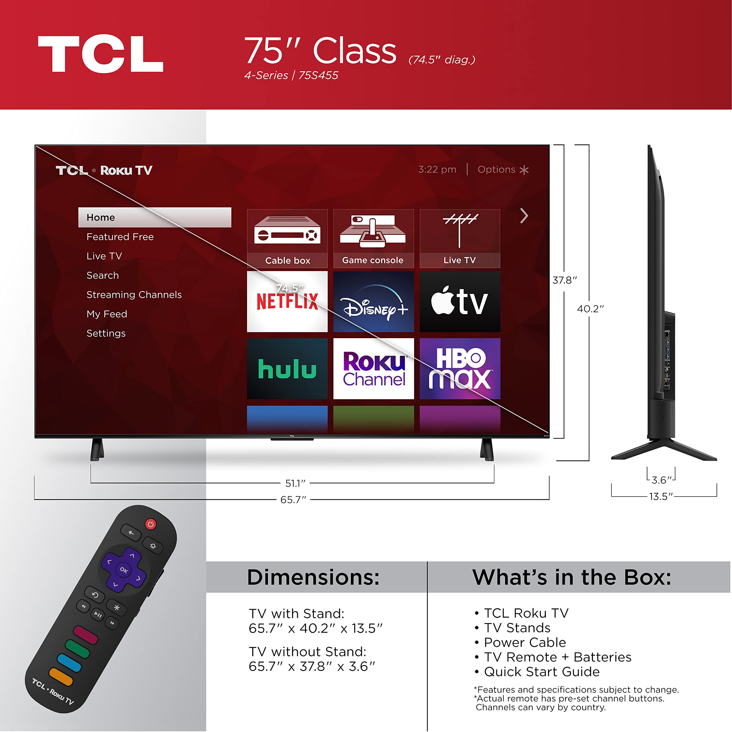 Tcl 75'' Class 4 Series 4K Uhd Hdr Smart Roku Tv( Wi Fi, Rf, Usb, Ethernet, Hdm)I   75S455