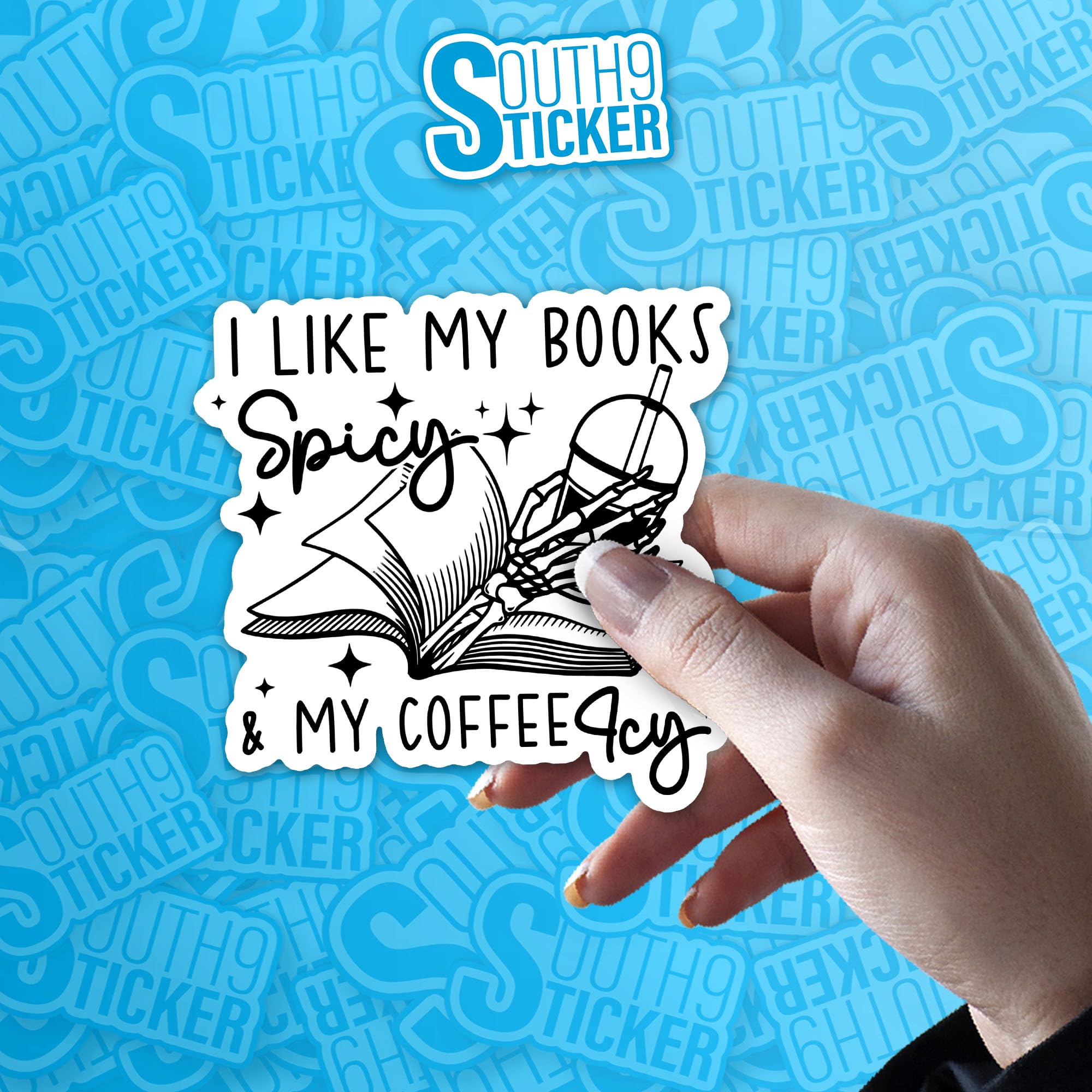 (3Pcs) I Like My Books Spicy And My Coffee Icy Sticker Funny Skeleton Book Lover Iced Coffee Bookish Reader 3'' Waterproof Die C