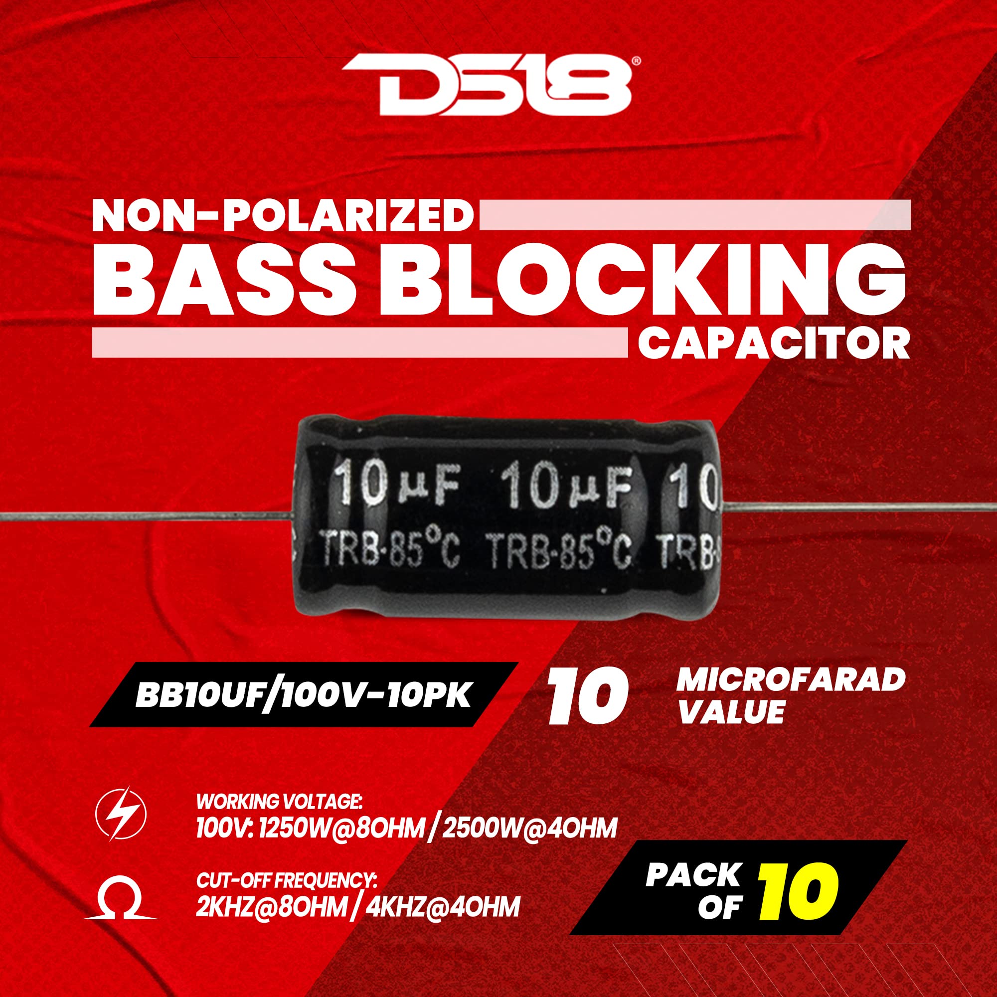 Ds18 Bb10Uf/100V 10Pk Bass Blocker 4Khz @ 4 Ohms Or 2Khz @ 8 Ohms 6Db/Oct Driver Non Polar Electrolytic   Reproduce Clearer High