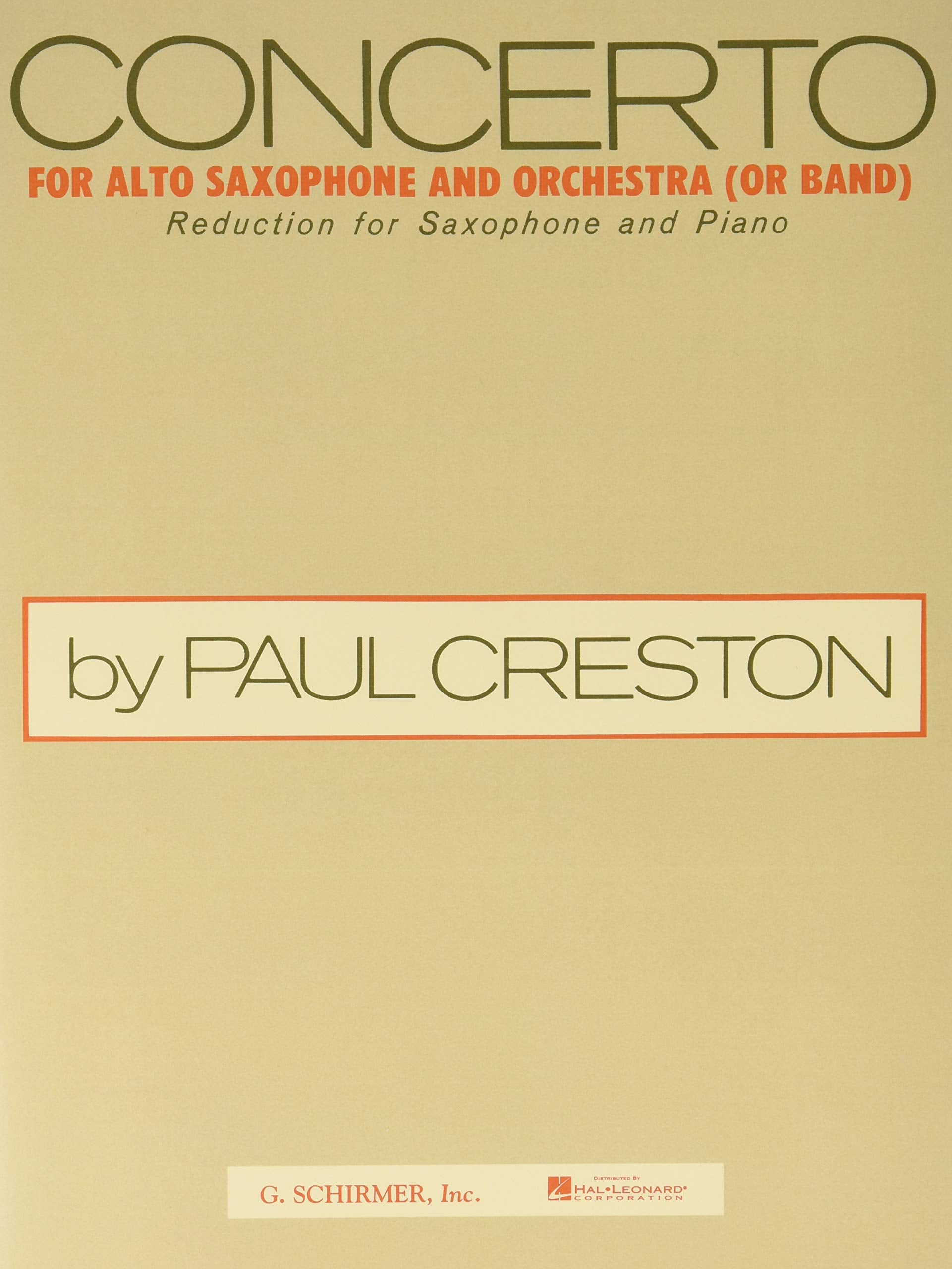 G. Schirmer ED3546 Paul Creston Concerto for Alto Saxophone, Alto Sax/Piano