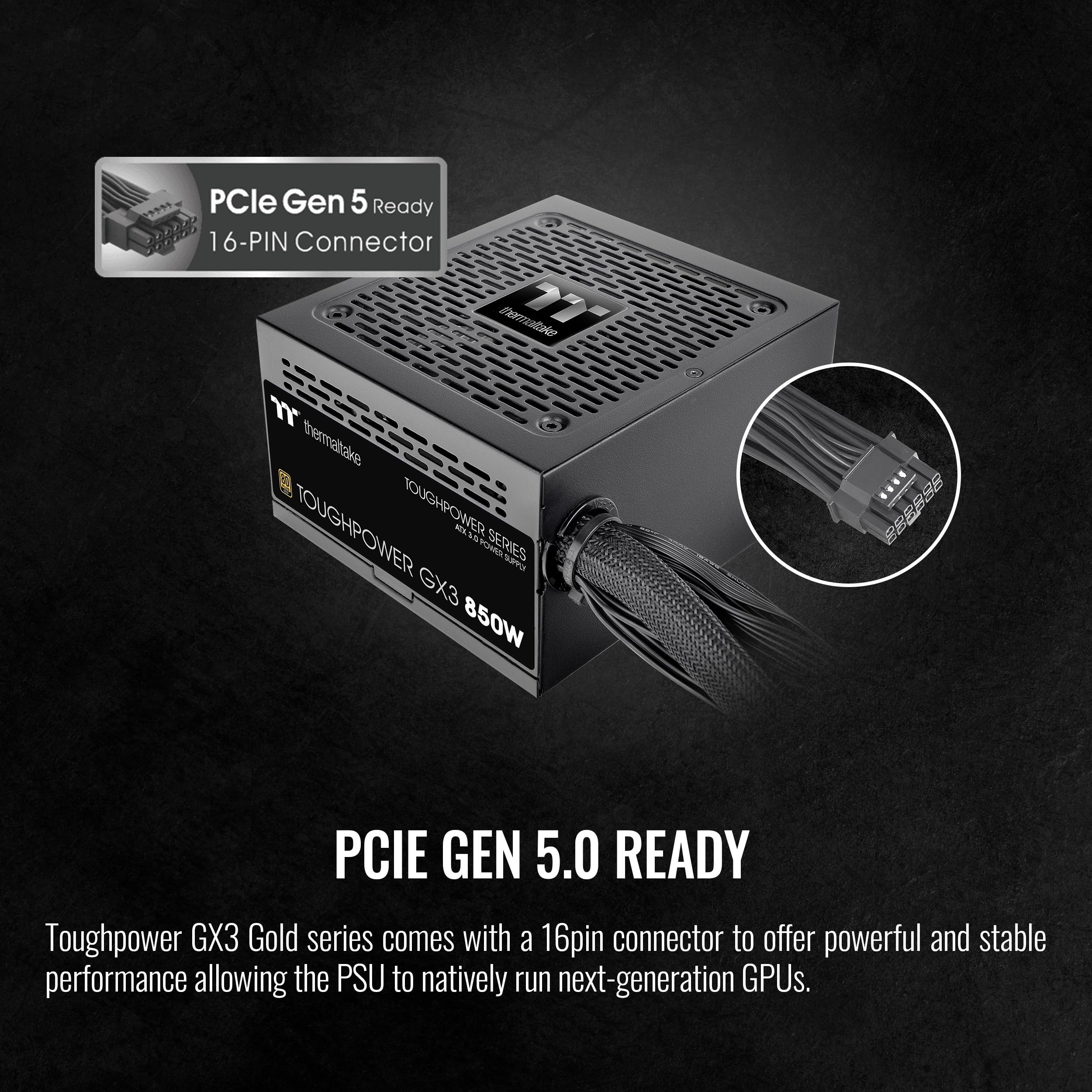 Thermaltake Toughpower Gx3 850W 80Plus Gold Sli/Crossfire Ready Atx 3.0 Power Supply; Pcie5 12Vhpwr Connector Included; 5 Year W