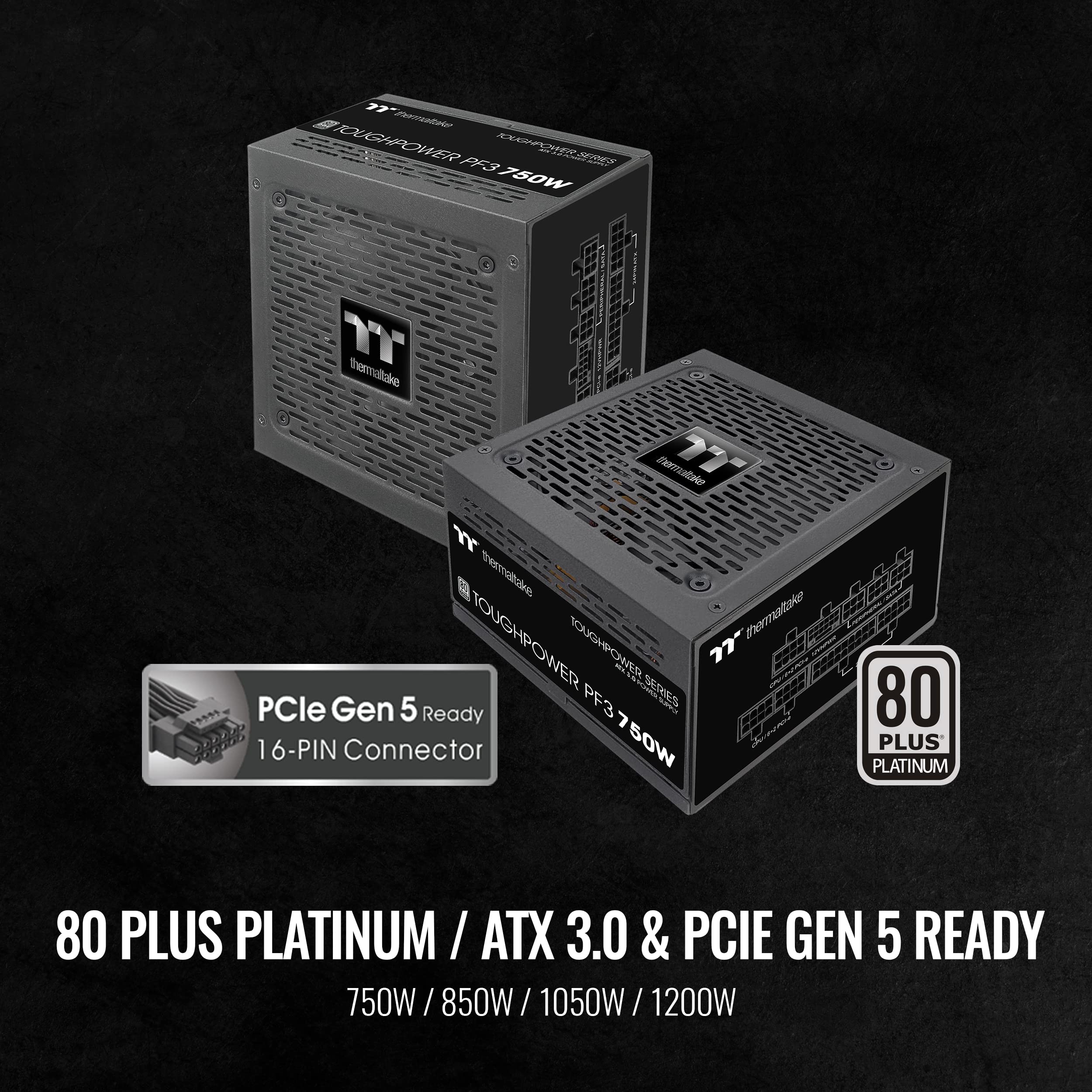 Thermaltake Toughpower Pf3 Atx 3.0 750W 80+ Platinum Full Modular Sli/Crossfire Ready Power Supply; Pcie 5.0 12Vhpwr Connector I