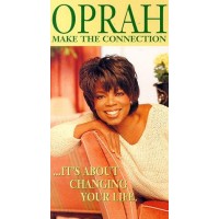 Oprah: Make The Connection